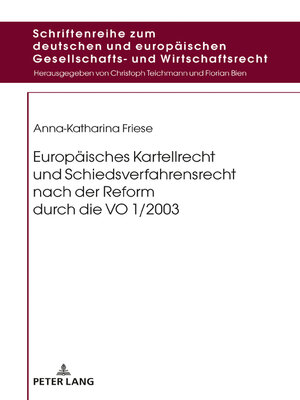 cover image of Europäisches Kartellrecht und Schiedsverfahrensrecht nach der Reform durch die VO 1/2003